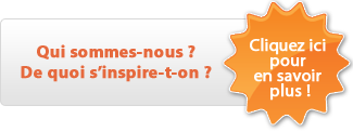 Qui sommes-nous ? De quoi s'inspire-t-on ?